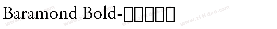 Baramond Bold字体转换